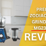 preethi zodiac mixer grinder review